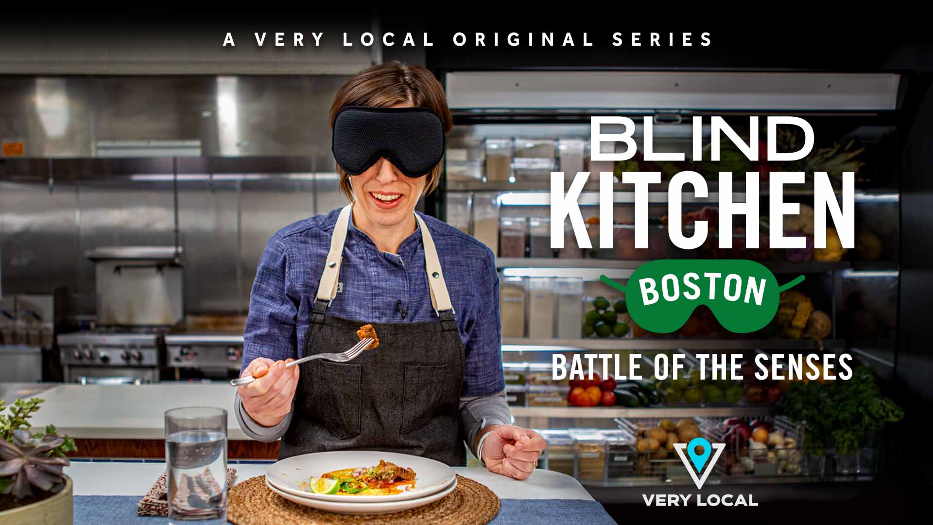Watch episodes of Blind Kitchen Boston FREE on the Very Local app. 