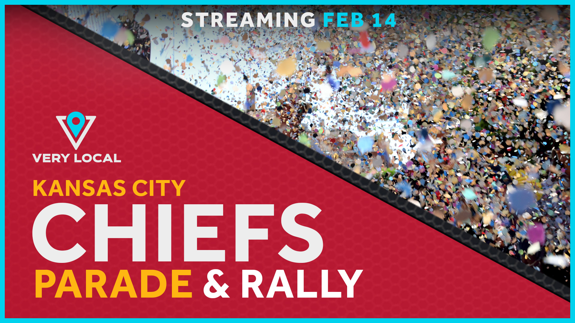 Stream the Kansas City Chiefs Victory Parade & Rally on Very Local