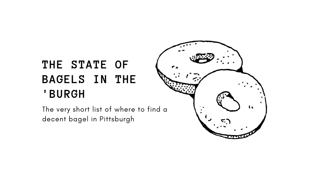 best bagels in Pittsburgh